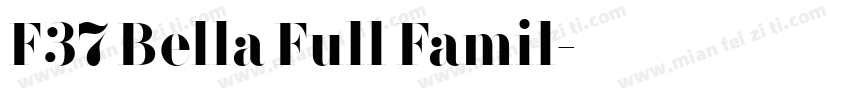 F37 Bella Full Famil字体转换
